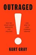 E-Book (epub) Outraged von Kurt Gray