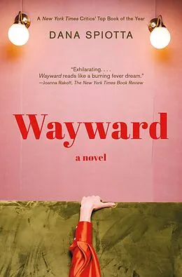 E-Book (epub) Wayward von Dana Spiotta