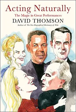 E-Book (epub) Acting Naturally von David Thomson