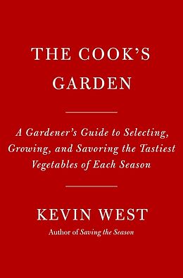 Livre Relié The Cook's Garden de Kevin West