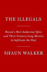 Livre Relié The Illegals de Shaun Walker