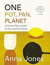 Fester Einband One: Pot, Pan, Planet von Anna Jones