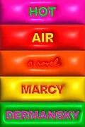E-Book (epub) Hot Air von Marcy Dermansky