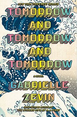 Livre Relié Tomorrow, and Tomorrow, and Tomorrow de Gabrielle Zevin