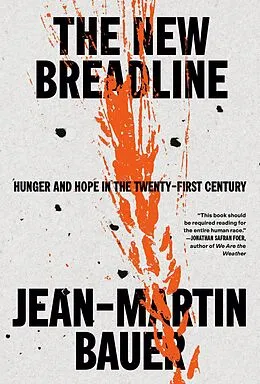 E-Book (epub) The New Breadline von Jean-Martin Bauer