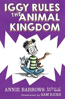 E-Book (epub) Iggy Rules the Animal Kingdom von Annie Barrows