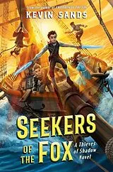 Kartonierter Einband Seekers of the Fox von Kevin Sands