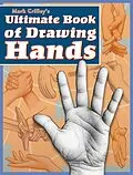 E-Book (epub) Mark Crilley's Ultimate Book of Drawing Hands von Mark Crilley