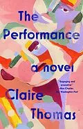 E-Book (epub) The Performance von Claire Thomas