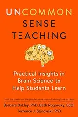 Kartonierter Einband Uncommon Sense Teaching von Barbara Oakley, Beth Rogowsky, Terrence J. Sejnowski