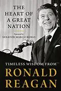 E-Book (epub) The Heart of a Great Nation von Ronald Reagan
