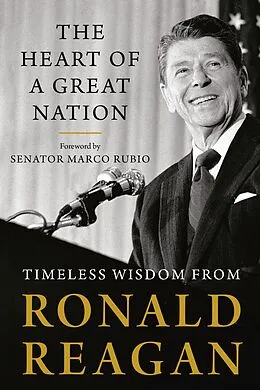 E-Book (epub) The Heart of a Great Nation von Ronald Reagan