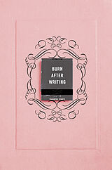Couverture cartonnée Burn After Writing (Pink) de Sharon Jones