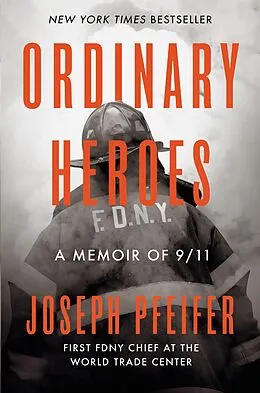 E-Book (epub) Ordinary Heroes von Joseph Pfeifer