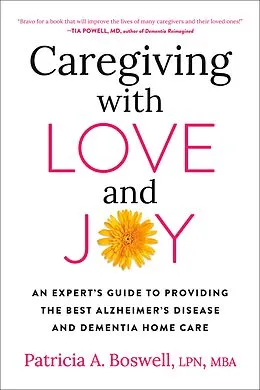 E-Book (epub) Caregiving with Love and Joy von Patricia A. Boswell