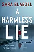 E-Book (epub) A Harmless Lie von Sara Blaedel