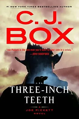 E-Book (epub) Three-Inch Teeth von C. J. Box