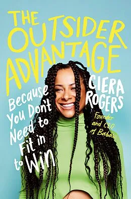 E-Book (epub) The Outsider Advantage von Ciera Rogers