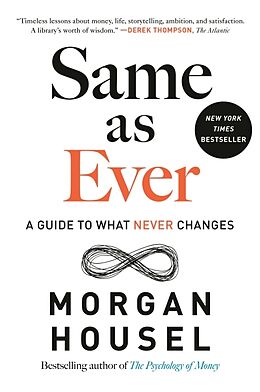 Livre Relié Same as Ever de Morgan Housel