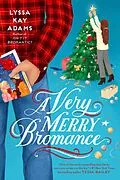 E-Book (epub) A Very Merry Bromance von Lyssa Kay Adams