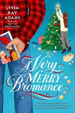E-Book (epub) A Very Merry Bromance von Lyssa Kay Adams
