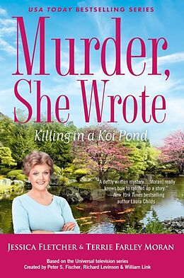 Fester Einband Murder, She Wrote: Killing in a Koi Pond von Jessica Fletcher, Terrie Farley Moran
