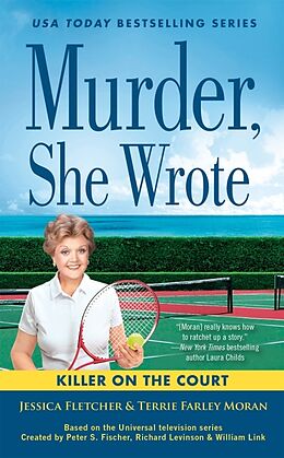 Couverture cartonnée Murder, She Wrote: Killer on the Court de Jessica Fletcher, Terrie Farley Moran