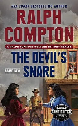 E-Book (epub) Ralph Compton the Devil's Snare von Tony Healey, Ralph Compton