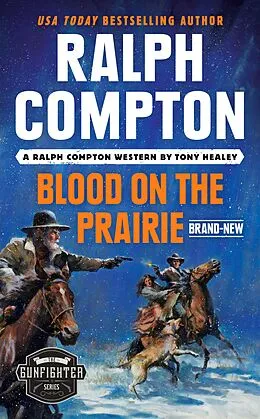 E-Book (epub) Ralph Compton Blood on the Prairie von Tony Healey, Ralph Compton