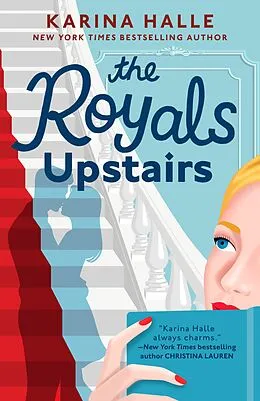 E-Book (epub) The Royals Upstairs von Karina Halle