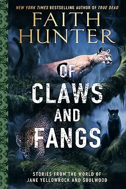 E-Book (epub) Of Claws and Fangs von Faith Hunter