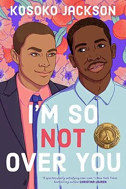 E-Book (epub) I'm So (Not) Over You von Kosoko Jackson