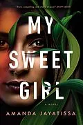 E-Book (epub) My Sweet Girl von Amanda Jayatissa