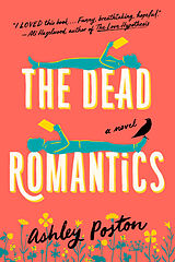 Couverture cartonnée The Dead Romantics de Ashley Poston