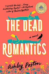 Kartonierter Einband The Dead Romantics von Ashley Poston