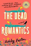 E-Book (epub) The Dead Romantics: A GMA Book Club Pick von Ashley Poston