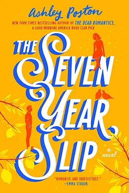 E-Book (epub) The Seven Year Slip von Ashley Poston