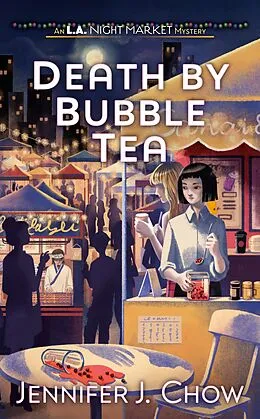 E-Book (epub) Death by Bubble Tea von Jennifer J. Chow