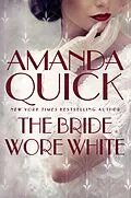 E-Book (epub) The Bride Wore White von Amanda Quick