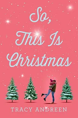 E-Book (epub) So, This Is Christmas von Tracy Andreen