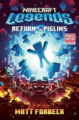 E-Book (epub) Minecraft Legends: Return of the Piglins von Matt Forbeck