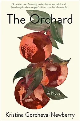 E-Book (epub) The Orchard von Kristina Gorcheva-Newberry