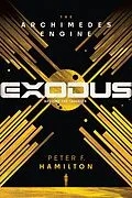 E-Book (epub) Exodus: The Archimedes Engine von Peter F. Hamilton