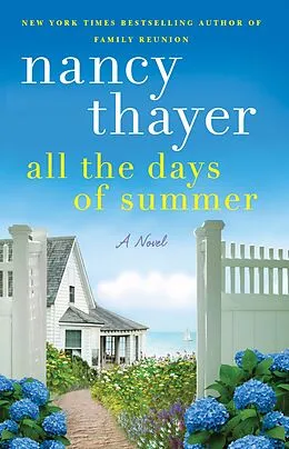 E-Book (epub) All the Days of Summer von Nancy Thayer