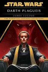 Kartonierter Einband Darth Plagueis: Star Wars Legends von James Luceno