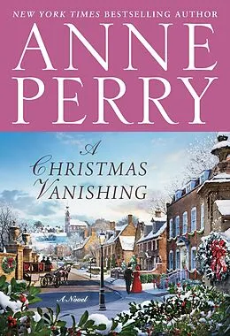 E-Book (epub) A Christmas Vanishing von Anne Perry
