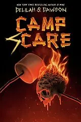 Kartonierter Einband Camp Scare von Delilah S. Dawson