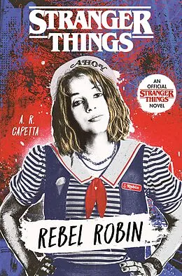 E-Book (epub) Stranger Things: Rebel Robin von A. R. Capetta