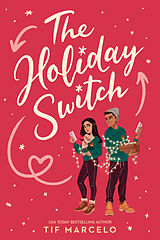 Couverture cartonnée The Holiday Switch de Tif Marcelo