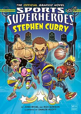 Fester Einband Stephen Curry: The Official Graphic Novel von Josh Bycel, Rich Korson, Damion Scott